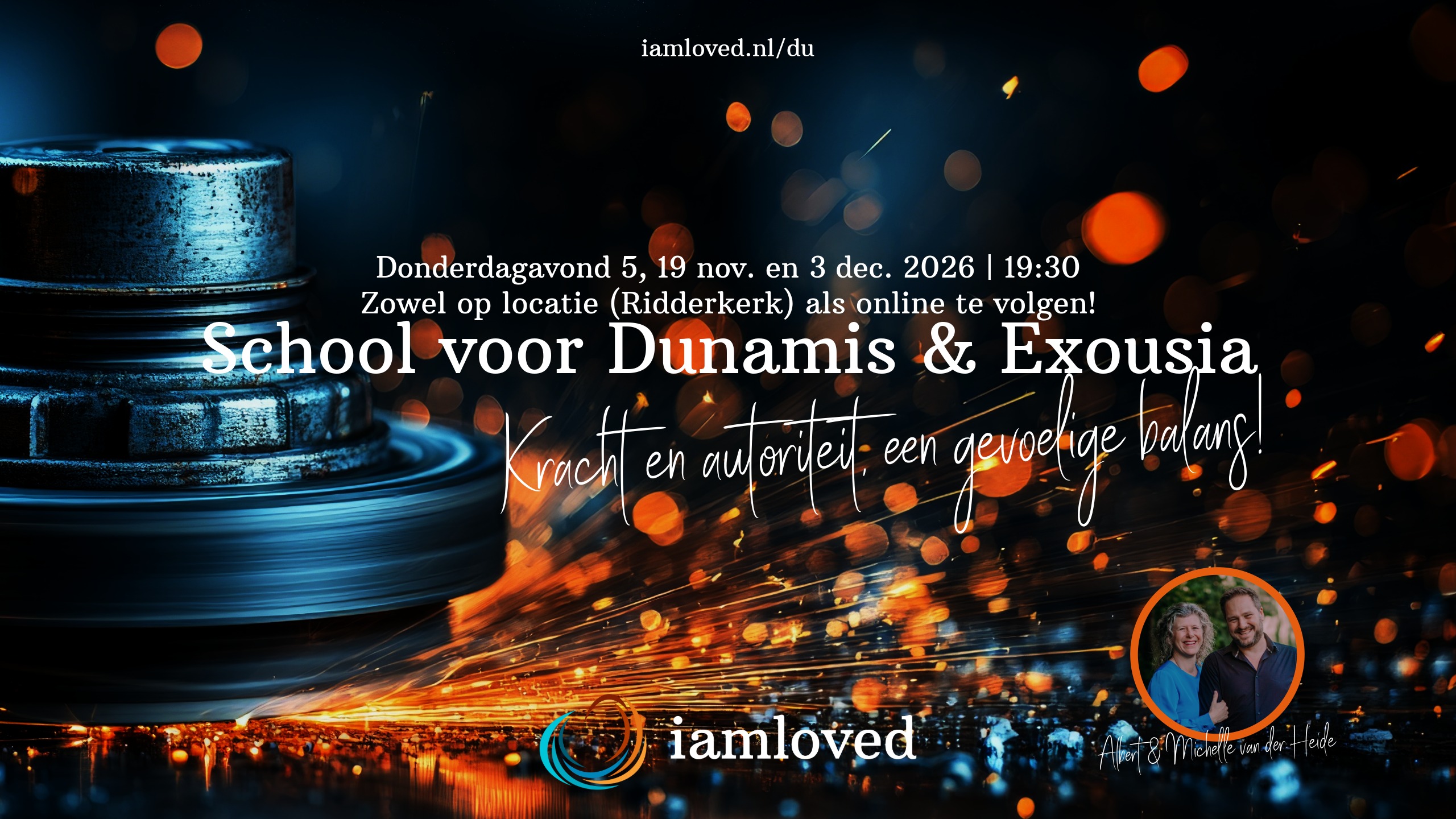 School voor Dunamis en Exousia: kracht en autoriteit, een gevoelige balans